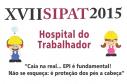 XVII_SIPAT Hospital do Trabalhador