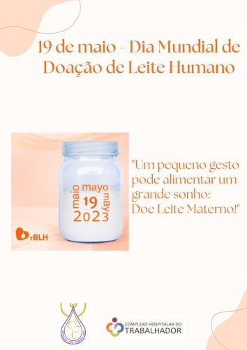 19 de maio - Dia Mundial de Doação de Leite Humano