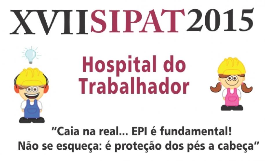 XVII SIPAT XVII_SIPAT Hospital do Trabalhador