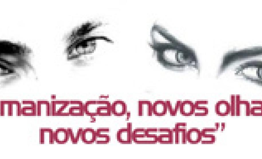 Tudo sobre o XII Encontro de Humanização